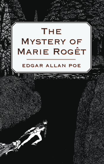 The Mystery of Marie Rogêt