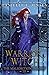 Warrior Witch (The Malediction Series)
