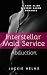 Interstellar Maid Service  by Jackie Helms