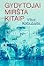 Gydytojai miršta kitaip by Vilius Kočiubaitis
