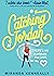 Catching Jordan