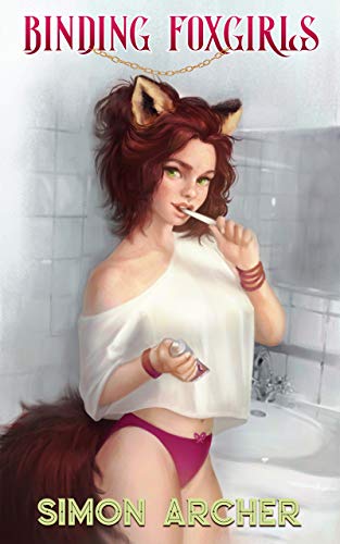 Binding Foxgirls (Kindle Edition)