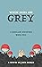 When Skies Are Grey: A Sinc...