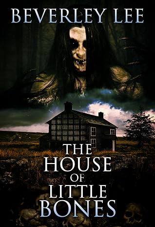The House of Little Bones