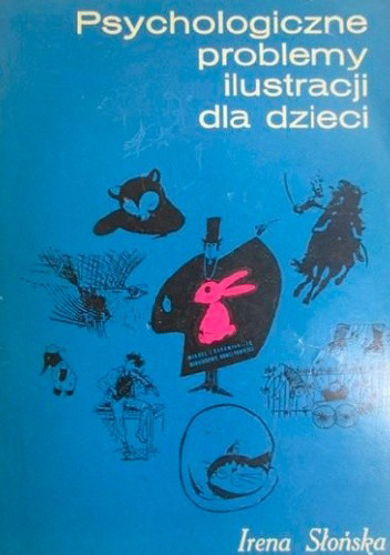 Psychologiczne problemy ilustracji dla dzieci