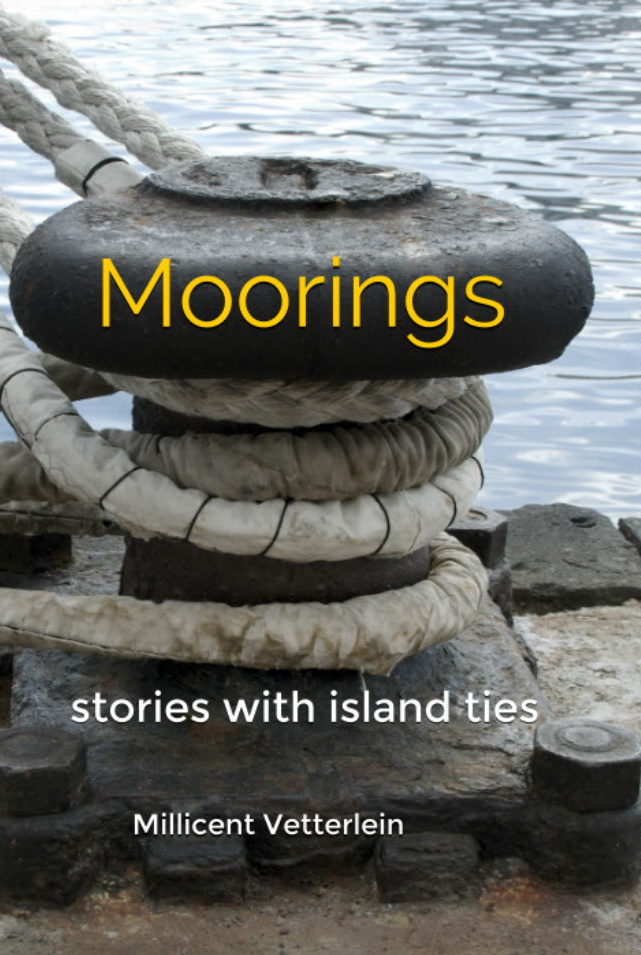 Moorings- Stories with Island Ties (Lines That Hold - Exploring Island Life in Story, #3)