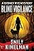 Blind Vigilance (A Sydney Rye Mystery, Book #13)