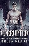 Corrupted (Blood Fire Saga: Hades and Persephone #2)