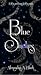 Blue Smokes by Alexandra A. Black Blue Smokes by Alexandra A. Black
