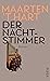 Der Nachtstimmer: Roman