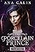 The Porcelain Prince (Vampi...