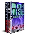 The Bodhi King Series: Volume 3 (Books 5 and 6)