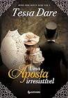Uma aposta irresistível by Tessa Dare