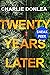 Twenty Years Later: Sneak Peek