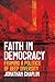 Faith in Democracy: Framing...