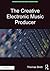 The Creative Electronic Mus...