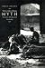 Theorizing Myth: Narrative, Ideology, and Scholarship