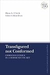 Transfigured not ...