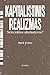 Kapitalistinis realizmas: nėra jokios alternatyvos?