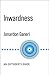 Inwardness: An Outsider's G...