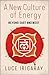A New Culture of Energy: Be...