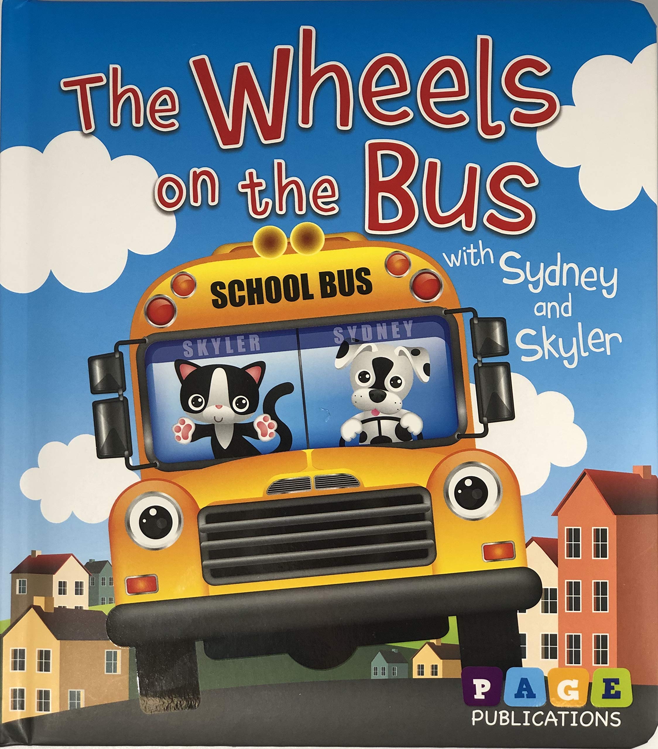 The Wheels on the Bus with Sydney and Skyler (Board Book)