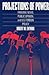 Projections of Power: Framing News, Public Opinion, and U.S. Foreign Policy (Studies in Communication, Media, and Public Opinion)