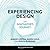 Experiencing Design: The Innovator's Journey