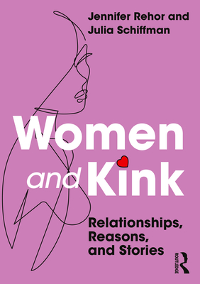 Women and Kink (Paperback)