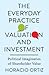 The Everyday Practice of Valuation and Investment: Political Imaginaries of Shareholder Value