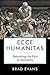 Ecce Humanitas: Beholding t...