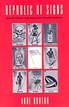 Republic of Signs: Liberal Theory and American Popular Culture Republic of Signs: Liberal Theory and American Popular Culture