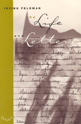 The Life and Letters (Volume 1994) (Phoenix Poets)