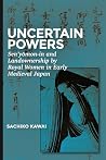 Uncertain Powers:...