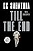 Till the End