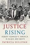 Justice Rising: R...