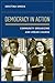 Democracy in Action: Commun...