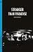 Stranger Than Paradise (Cultographies)