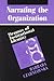 Narrating the Organization:...