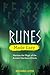 Runes Made Easy: Harness the Magic of the Ancient Northern Oracle