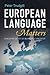European Language Matters by Peter Trudgill