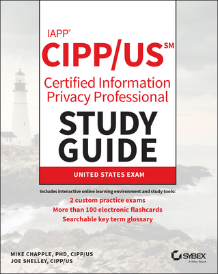 EBOOK Iapp Cipp / Us Certified Information Privacy Professional Study Guide