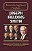 Joseph Fielding Smith