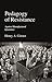 Pedagogy of Resistance: Aga...