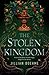 The Stolen Kingdom