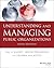 Understanding and Managing Public Organizations (Essential Texts for Nonprofit and Public Leadership and Management)