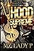 Hood Supreme