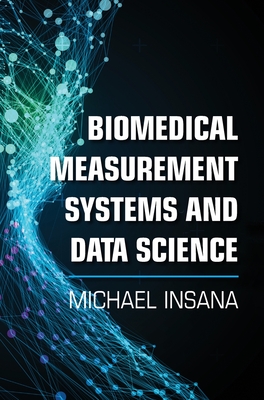 Biomedical Measurement Systems and Data Science (Hardcover)