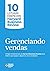 Gerenciando vendas (10 leituras essenciais - HBR)