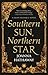 Southern Sun, Northern Star (Glass Alliance, 3)